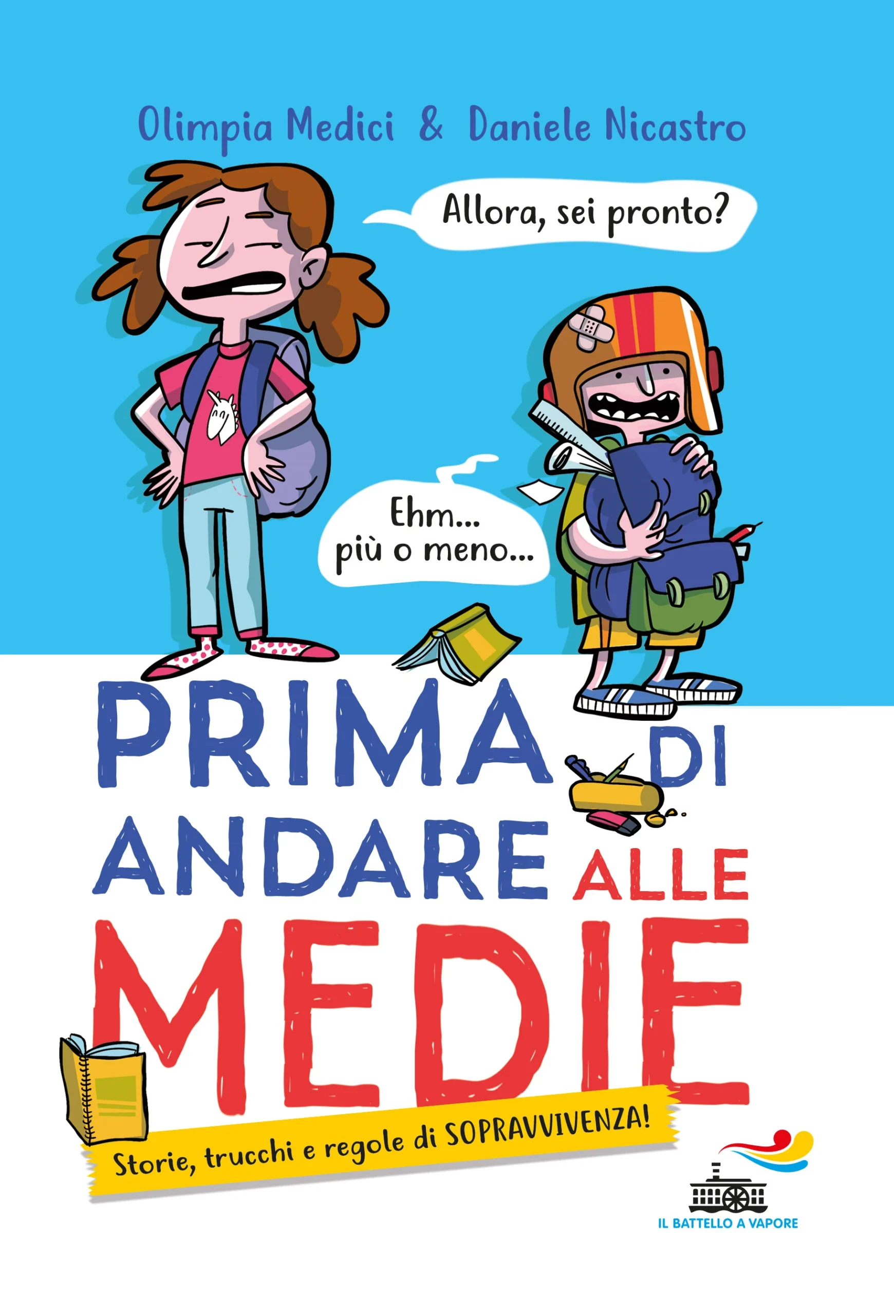 Prima di andare alle medie di Olimpia Medici e Daniele Nicastro