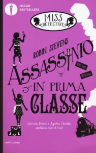 Assassinio in prima classe di Robin Stevens